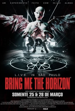 BRING ME THE HORIZON - L.I.V.E. IN SÃO PAULO BRING ME THE HORIZON - L.I.V.E. IN SÃO PAULO