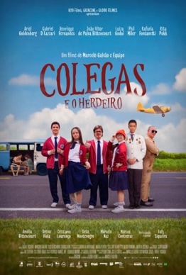 COLEGAS E O HERDEIRO COLEGAS E O HERDEIRO