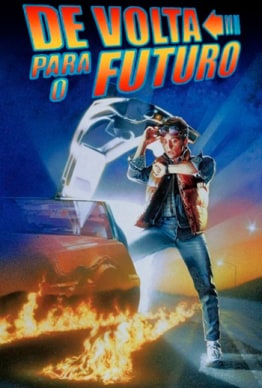 DE VOLTA PARA O FUTURO DE VOLTA PARA O FUTURO