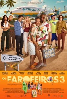 OS FAROFEIROS 3 OS FAROFEIROS 3