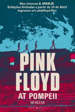 PINK FLOYD AT POMPEII - MCMLXXII