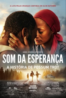 SOM DA ESPERANÇA - A HISTÓRIA DE POSSUM TROT