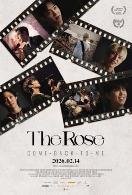 THE ROSE: COME BACK TO ME 