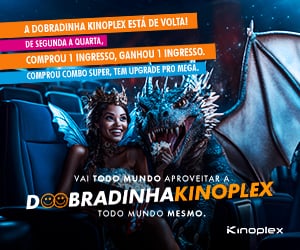 Dobradinha Kinoplex